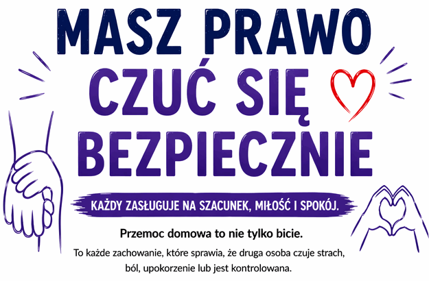 Masz prawo czuć się bezpiecznie